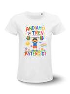 T-shirt - Asteroidi - Andiramo di tren - bianca