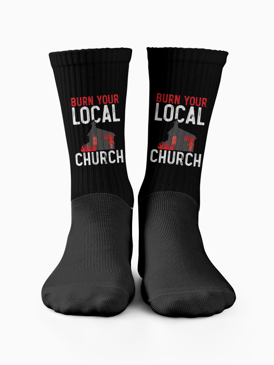 Calzini - Burn your local church