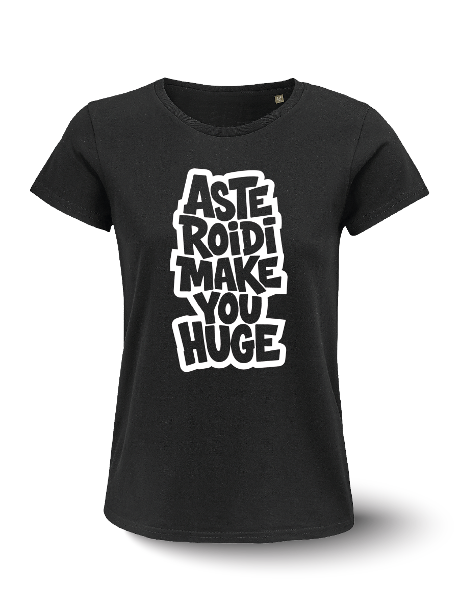 T-shirt - Asteroidi make you huge