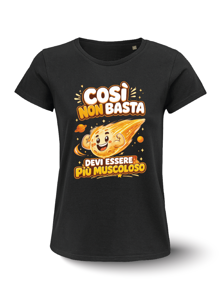 T-shirt - Asteroidi - Devi essere più muscoloso
